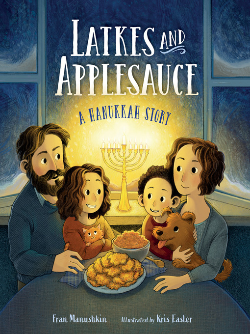 Title details for Latkes and Applesauce by Fran Manushkin - Available